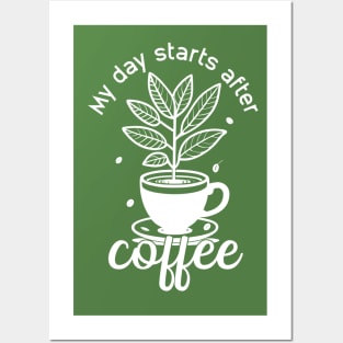 My day starts after coffee (dark colors) Posters and Art